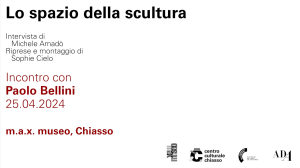 Immagine Lo spazio della scultura. Incontro con Paolo Bellini